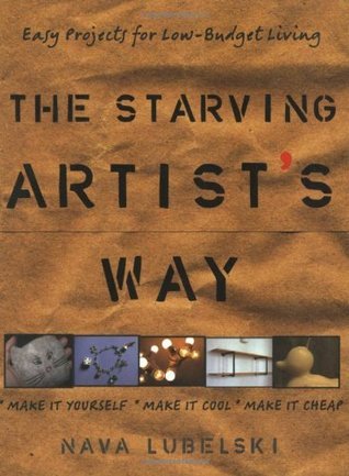 A Starving Artist's Guide To Financial Stability While Married To An A-Lister A Starving Artist's Guide To Financial Stability While Married To An A-Lister