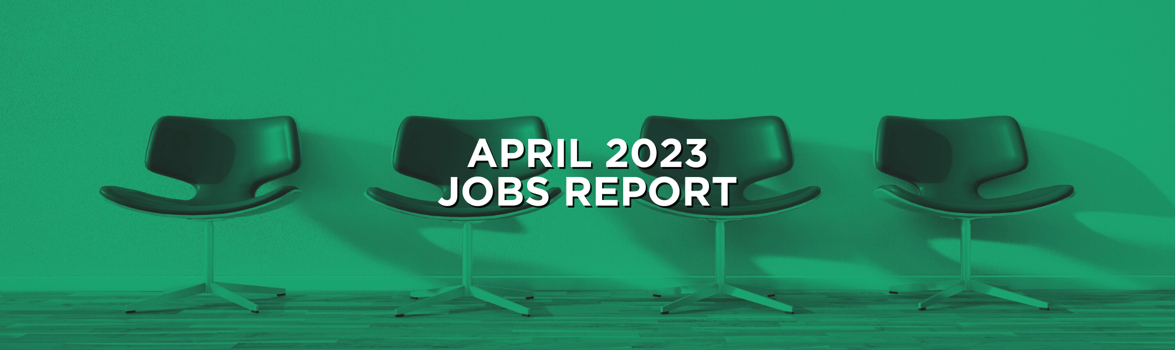 April Jobs Report: 177,000 New Jobs, Unemployment Steady At 4.2% April Jobs Report: 177,000 New Jobs, Unemployment Steady At 4.2%