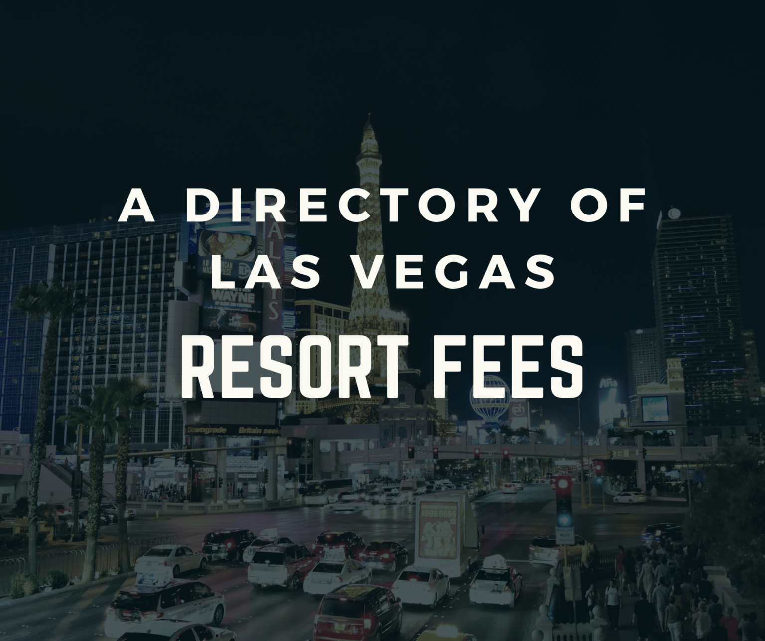 Are Downtown Las Vegas Resort Fees Worth It? A Cost Breakdown Are Downtown Las Vegas Resort Fees Worth It? A Cost Breakdown