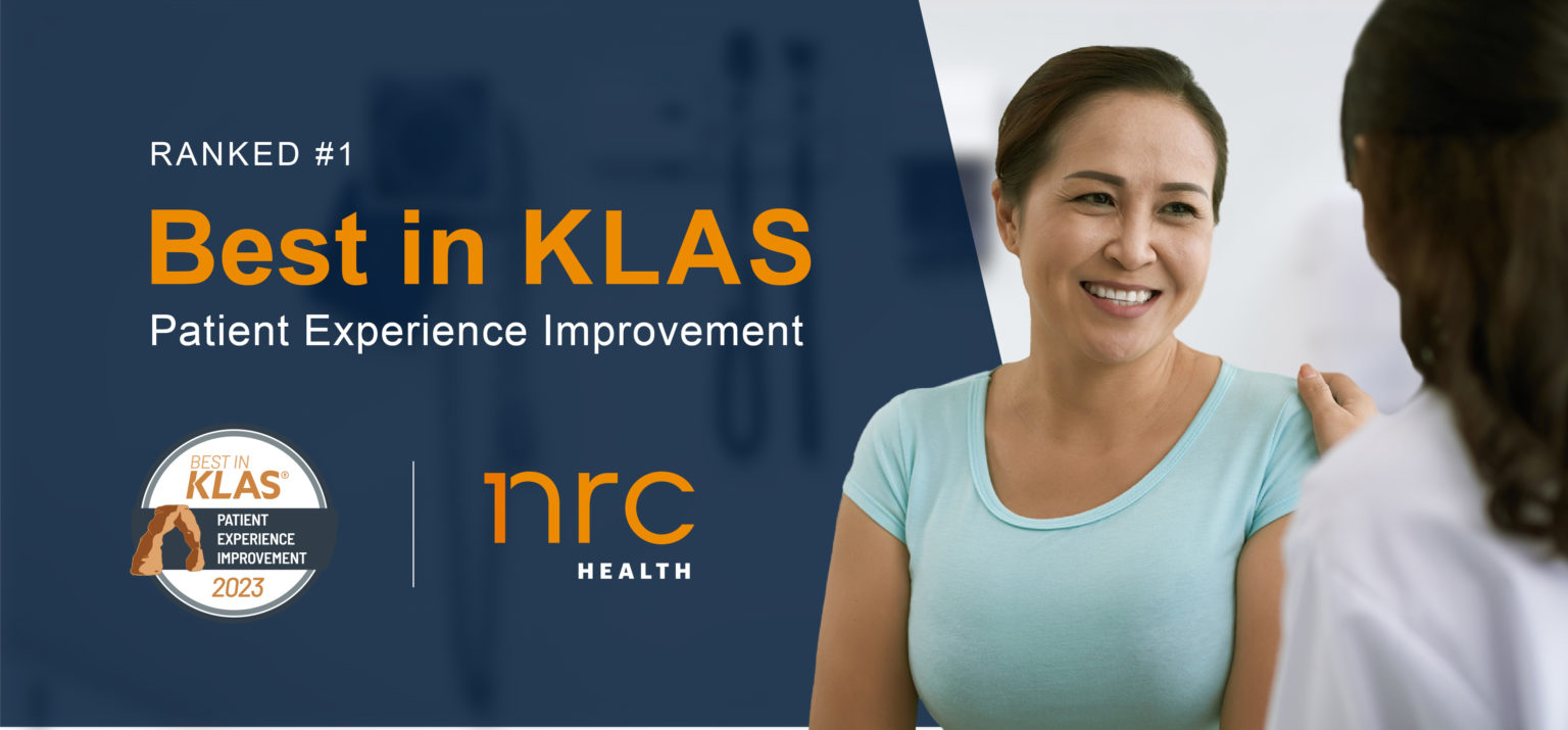 Best In KLAS: NRC Health Leads In Healthcare Experience Management
