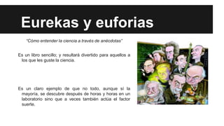 Euforias Deleznables: Cómo Lograrlas Y Disfrutarlas Euforias Deleznables: Cómo Lograrlas Y Disfrutarlas