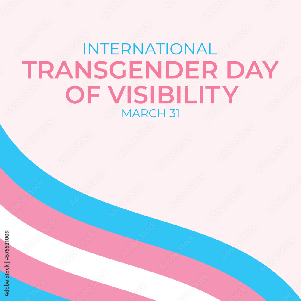 International Transgender Day Of Visibility: Becoming A Better Ally International Transgender Day Of Visibility: Becoming A Better Ally