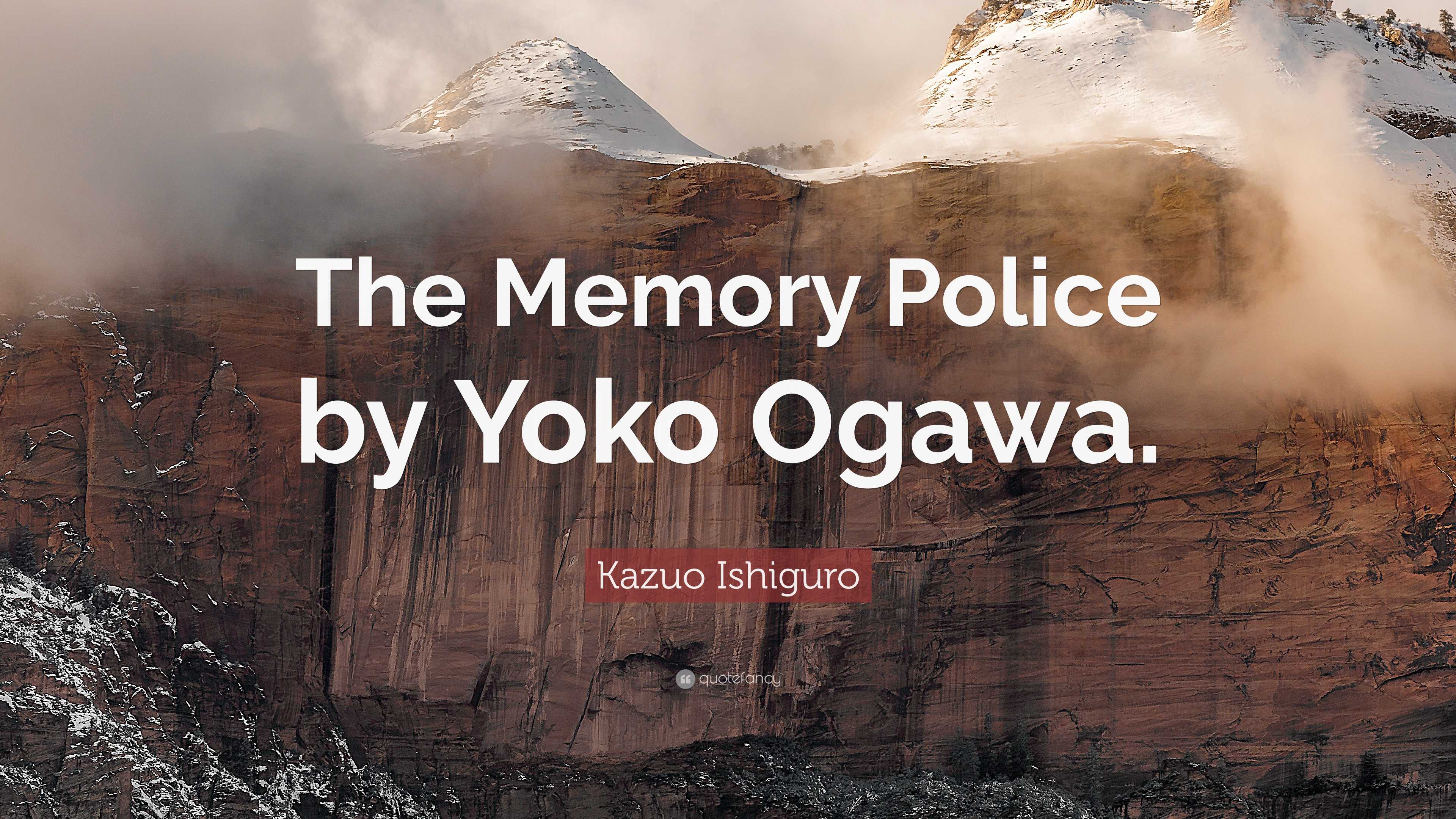 Kazuo Ishiguro: Exploring Themes Of Memory And Forgetting In His Novels Kazuo Ishiguro: Exploring Themes Of Memory And Forgetting In His Novels