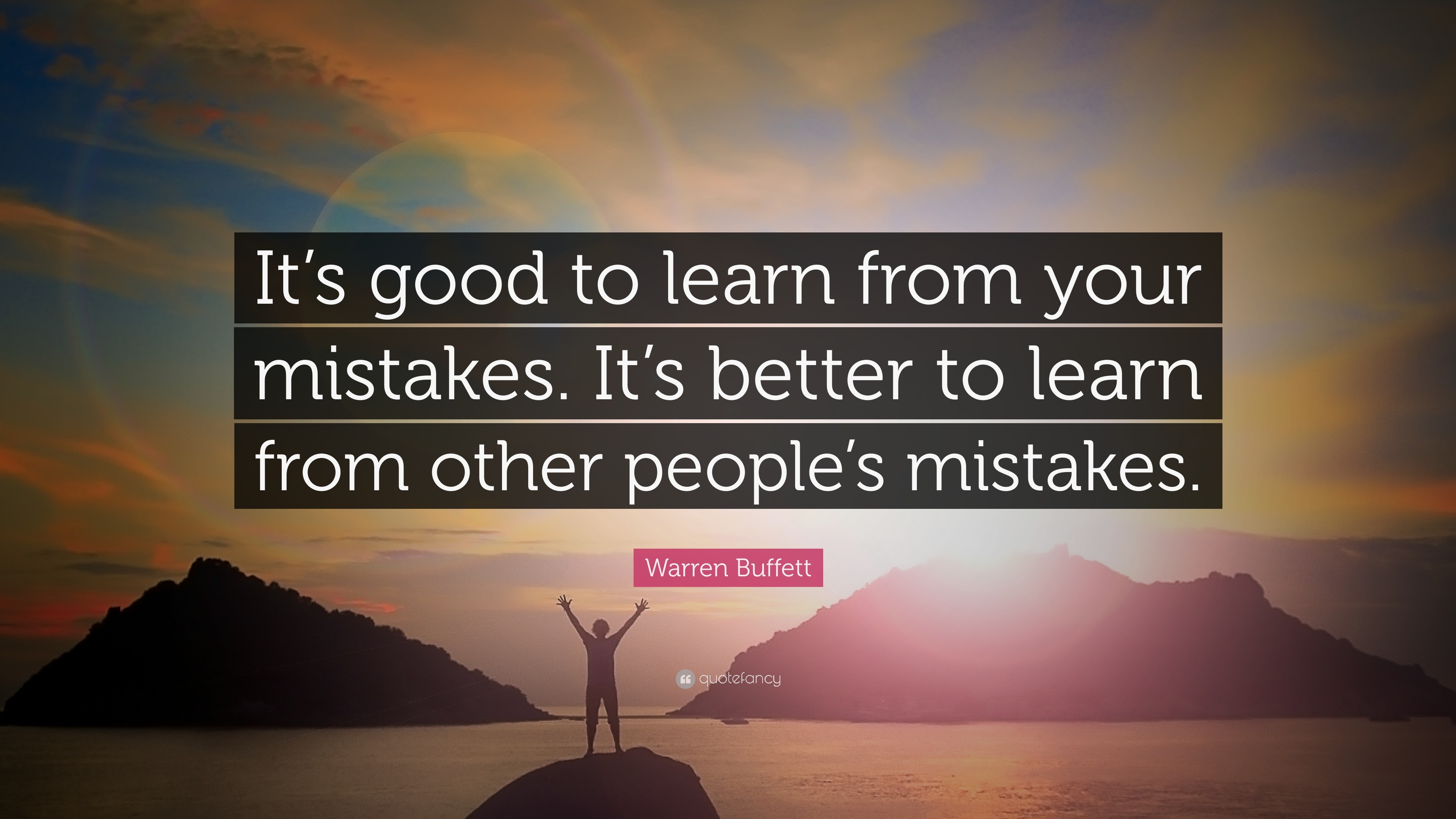 Learn From Warren Buffett: How To Avoid Mistakes And Stay Humble Learn From Warren Buffett: How To Avoid Mistakes And Stay Humble