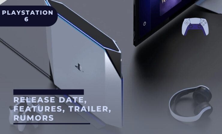 ما الجديد في PlayStation 6؟ ما الجديد في PlayStation 6؟