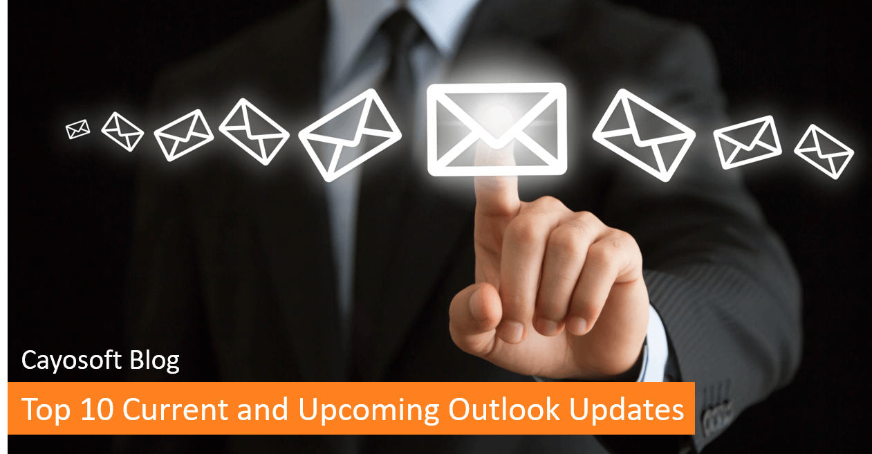 New In April: Essential Outlook Updates New In April: Essential Outlook Updates