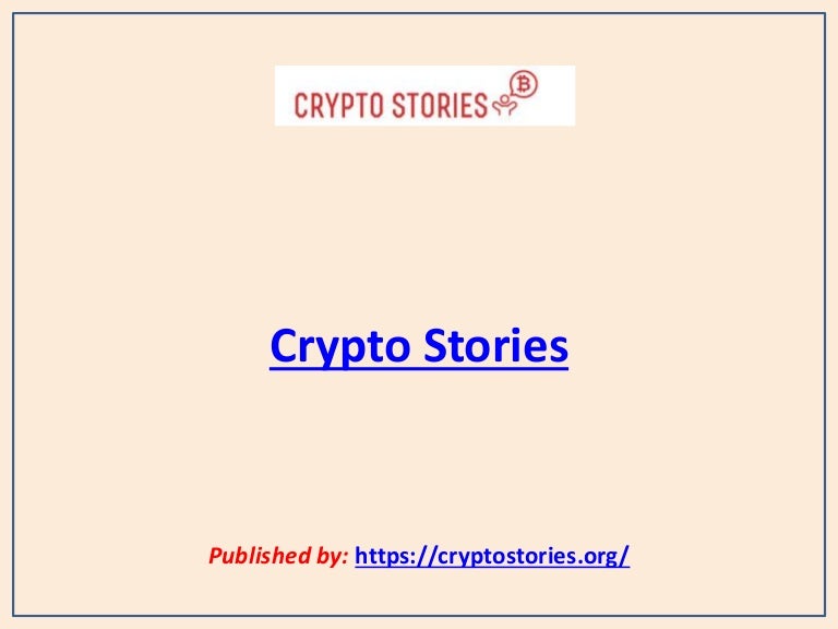 The Greatest Krypto Stories Ever Told The Greatest Krypto Stories Ever Told