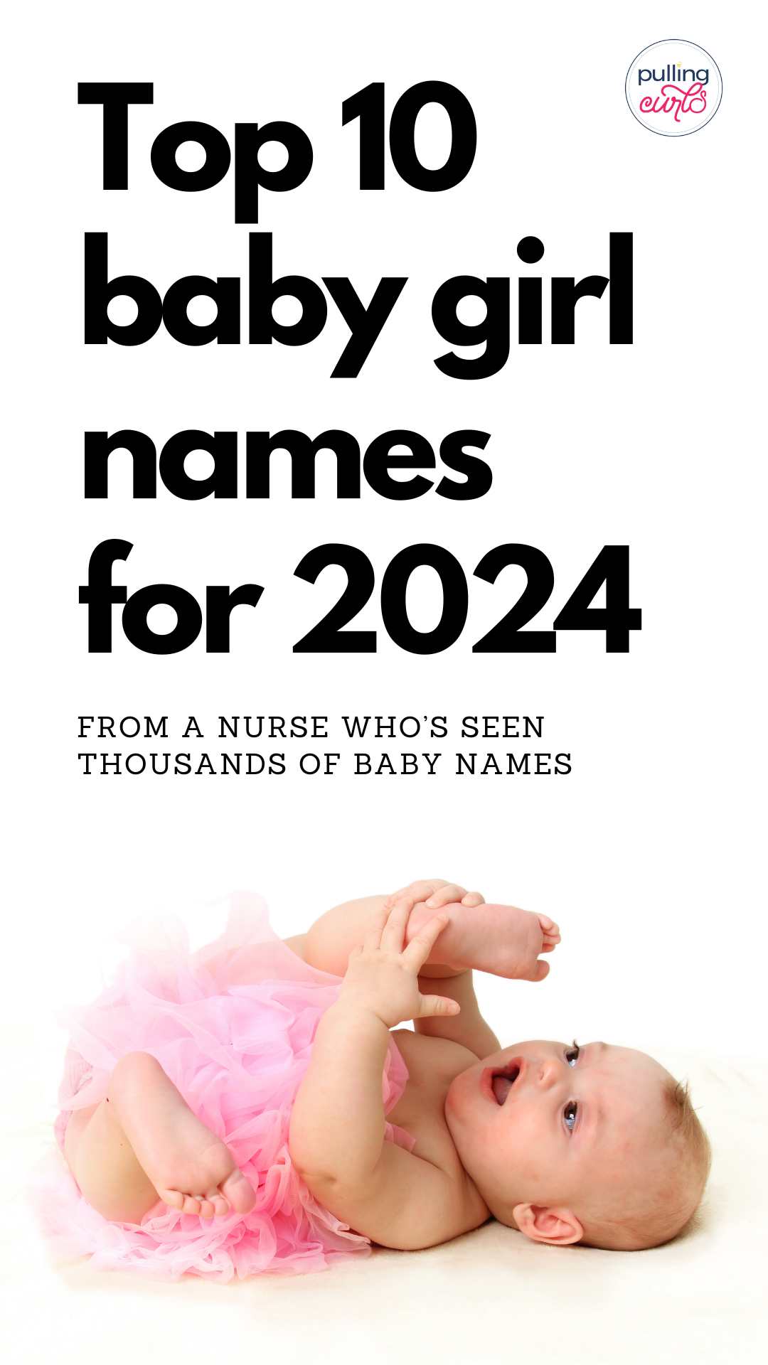 The Top Baby Names Of 2024: A Familiar Feeling The Top Baby Names Of 2024: A Familiar Feeling