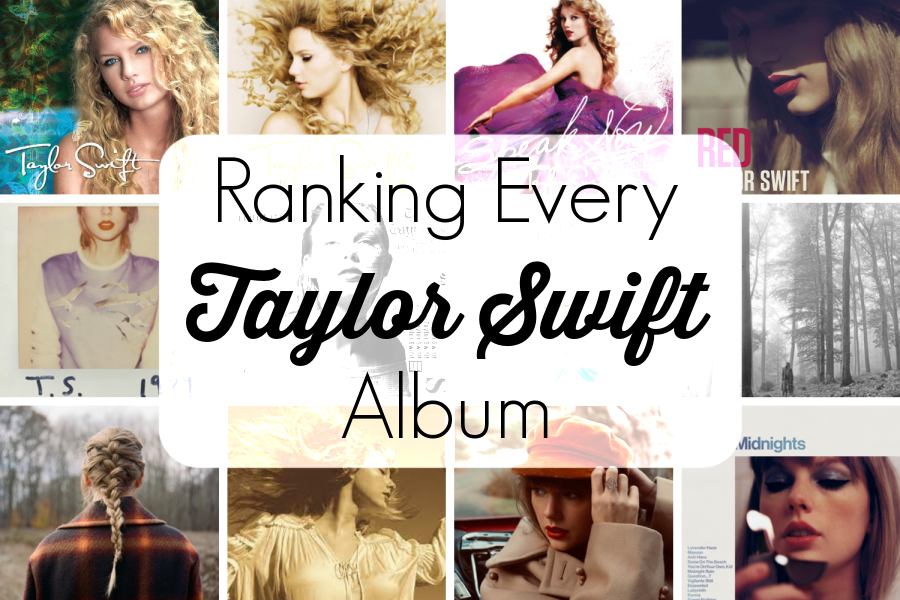 The Ultimate Taylor Swift Album Ranking: 11 Albums Compared The Ultimate Taylor Swift Album Ranking: 11 Albums Compared