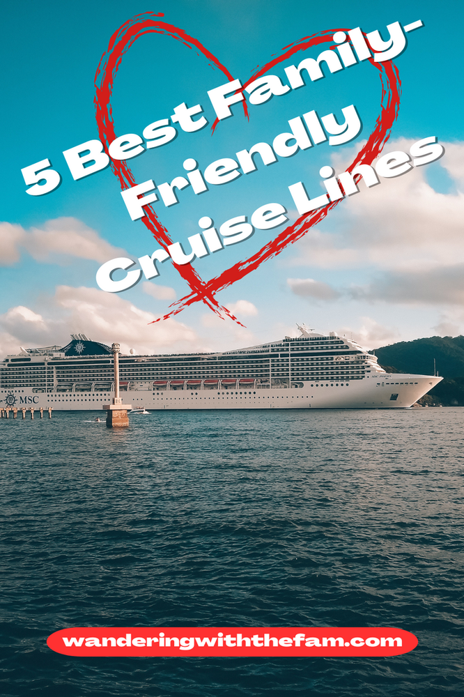 Top 5 Cruise Lines For A Family Vacation