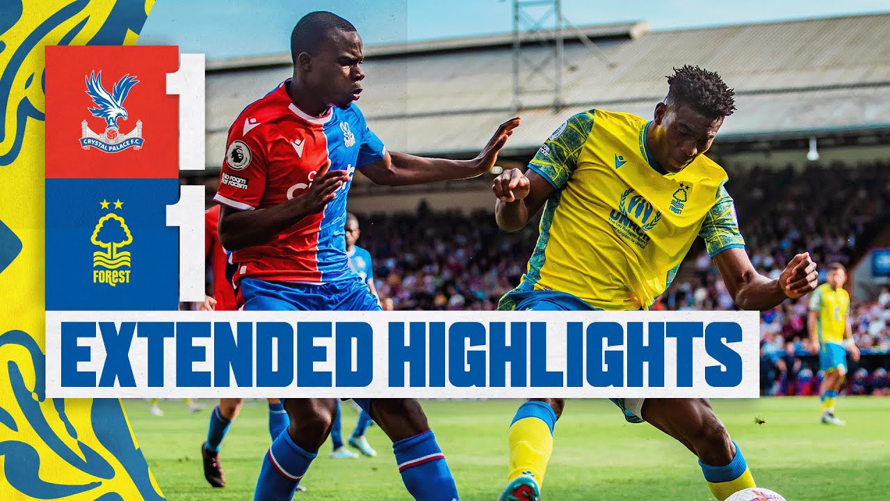 Ver Crystal Palace Vs Nottingham Forest En Vivo: Guía Completa Ver Crystal Palace Vs Nottingham Forest En Vivo: Guía Completa